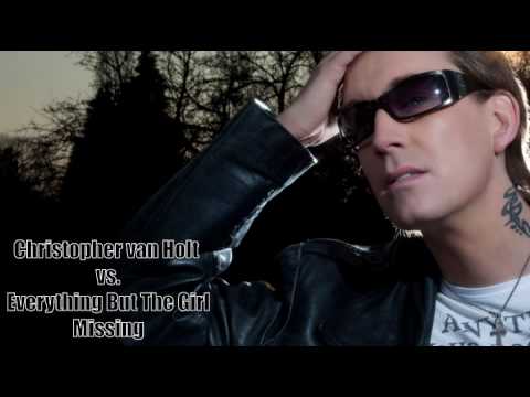 Everything but the Girl - Missing (Christopher van Holt Bootlegmix 2012)