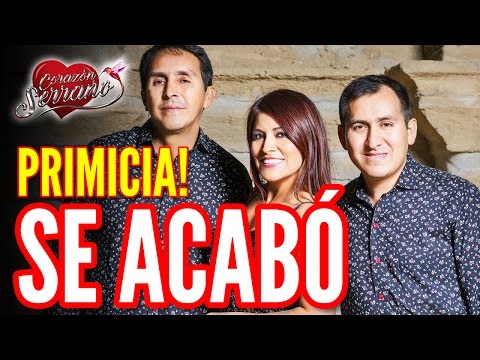 Se Acabo - Corazon Serrano