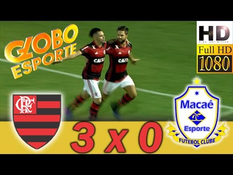 Flamengo 3 x 0 Macaé | Carioca 2017 | Globo Esporte