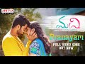 Pranayam Full Video Song Madhi Songs Shreeram Nimmala Richa Joshi Naga Dhanush PVR Raja