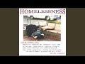 Homelessness (I Want to Go Home) - Radio Mix