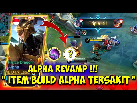 ALPHA REVAMP ! ITEM BUILD ALPHA TERSAKIT 2021 - BUILD ALPHA REVAMP MOBILE LEGENDS