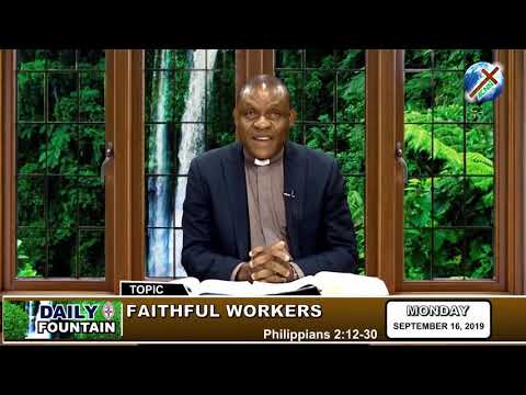 DAILY FOUNTAIN OF SEPTEMBER 16, 2019 - VEN. OSAZE USUNALELE, JP