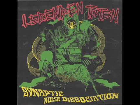 Lebenden Toten - Synaptic Noise Dissociation LP (2020)