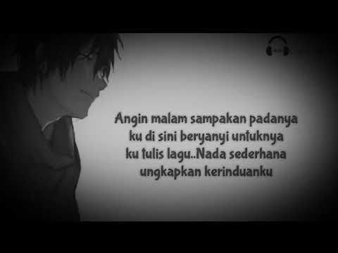 Angin Malam sampaikan padanya ku disini bernyanyi untuknya DLAYU BAND TAK RELA