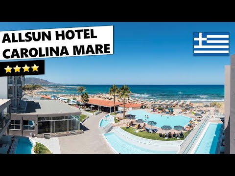 Allsun Hotel Carolina Mare ⭐️⭐️⭐️⭐️ - Kreta (Griechenland)
