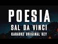 Sal Da Vinci Poesia Karaoke Original Key