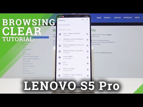 How to Clear Browsing Data in LENOVO Z5