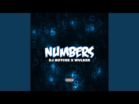 Numbers (feat. WVLKER)