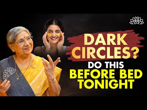 Reduce Dark Circles Naturally | Wake Up with Bright Eyes | Dr Hansaji