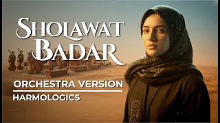 Download lagu Sholawat Badar — Orchestra Cinematic  | Harmologics mp3