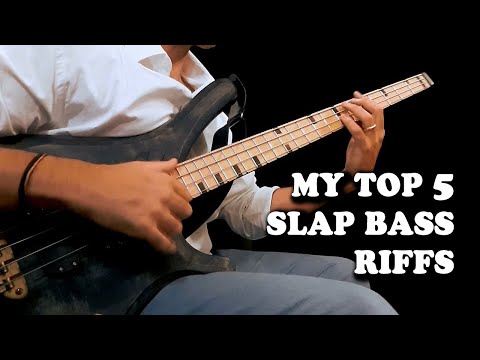MY TOP 5 SLAP BASS RIFFS (The Hardest Ones)