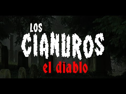 Los CIANUROS - El Diablo (2017)