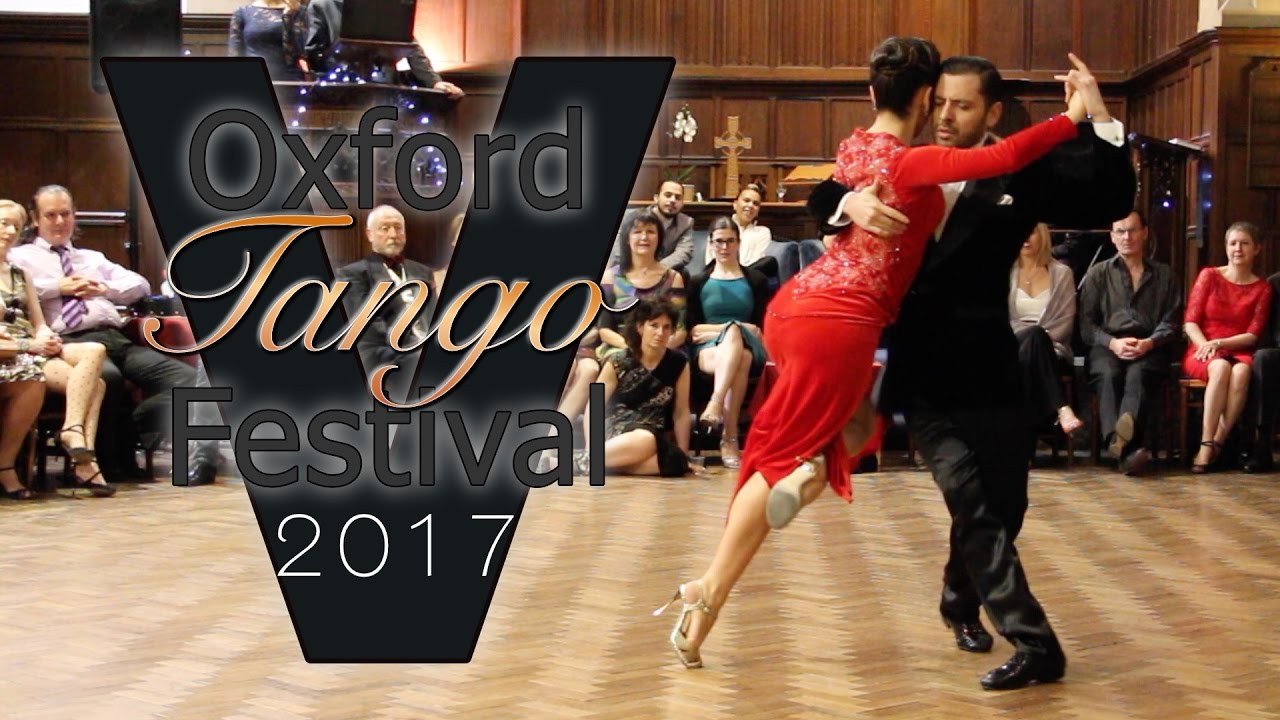 Oxford Tango Festival 2017 - Neri Piliu & Yanina Quinones
