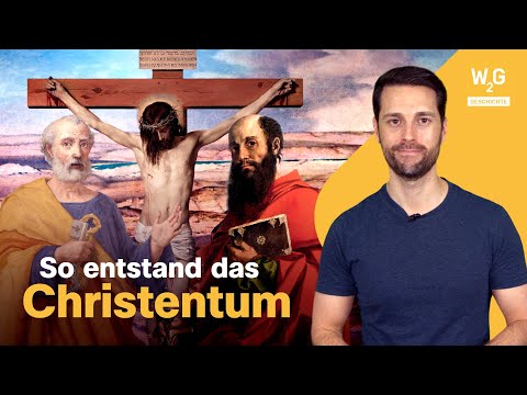 Die ersten Christen: Wie aus der Kreuzigung von Jesus eine Weltreligion wurde