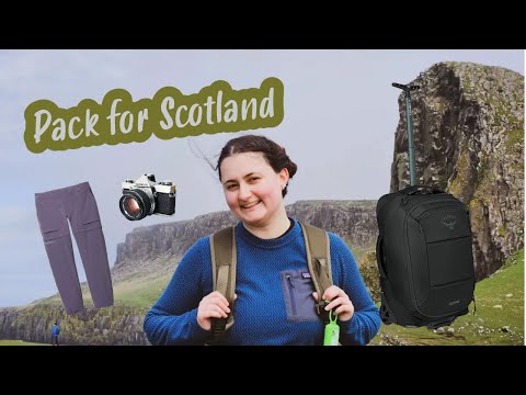 Packing for 10 Days in Scotland in May