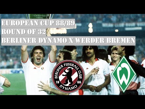 European Cup 88/89 - Round of 32 - Berliner Dynamo x Werder Bremen