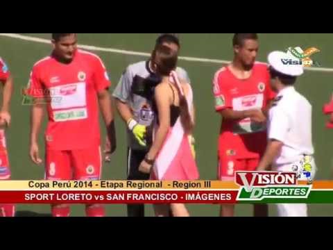 Sport Loreto (0) vs San Francisco (0) - Copa Perú 2014 / Etapa Regional - Región 3