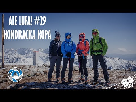 Ale Lufa #29 - Kondracka Kopa (Trekking)