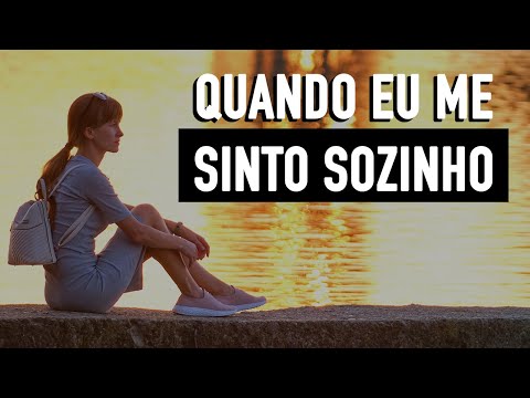 QUANDO EU ME SINTO SOZINHO - Minuto Reflexão