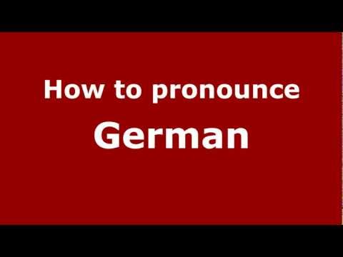 How to pronounce German