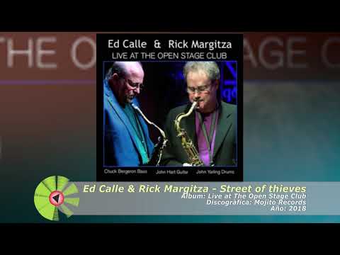 (2018) Ed Calle & Rick Margitza - Street of thieves