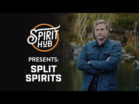 Spirit Hub Presents: Split Spirits