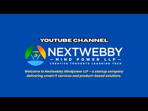 Welcome to Nextwebby Mindpower LLP | Startup Company Introduction 🚀