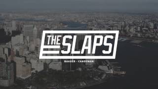 Baauer - CandyMan THESLAPS