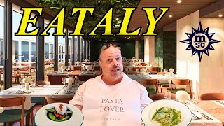 Eataly on MSC World America: A Food Lover's First Taste of Italy at Sea!