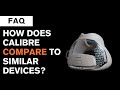How Does Calibre Compare to Similar Devices?