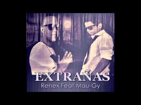 Extrañas - (Mau-Gy Feat Renex LED)