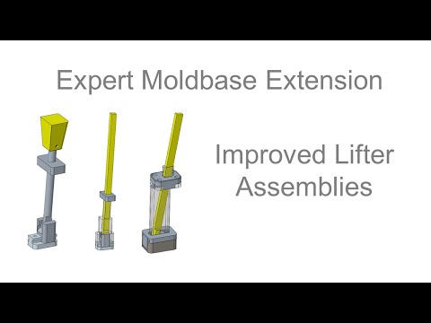 Creo Parametric - Expert Moldbase Extension - Improved Lifter Assemblies