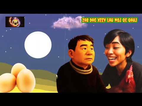 Zab dag xeev lau noj qe qauj 18/5/2025