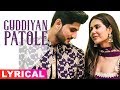 Guddiyan Patole (Lyrical Video) | Gurnam Bhullar | Sonam Bajwa | New Punjabi Song | Speed Records