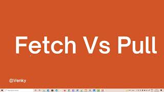 Difference between git fetch and git pull - Explained with a Example ? || git fetch vs git pull