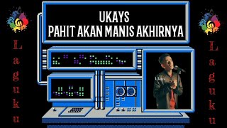 Download lagu Ukays - Pahit Akan Manis Akhirnya || Lirik Lagu mp3 Download lagu Ukays - Pahit Akan Manis Akhirnya || Lirik Lagu mp3
