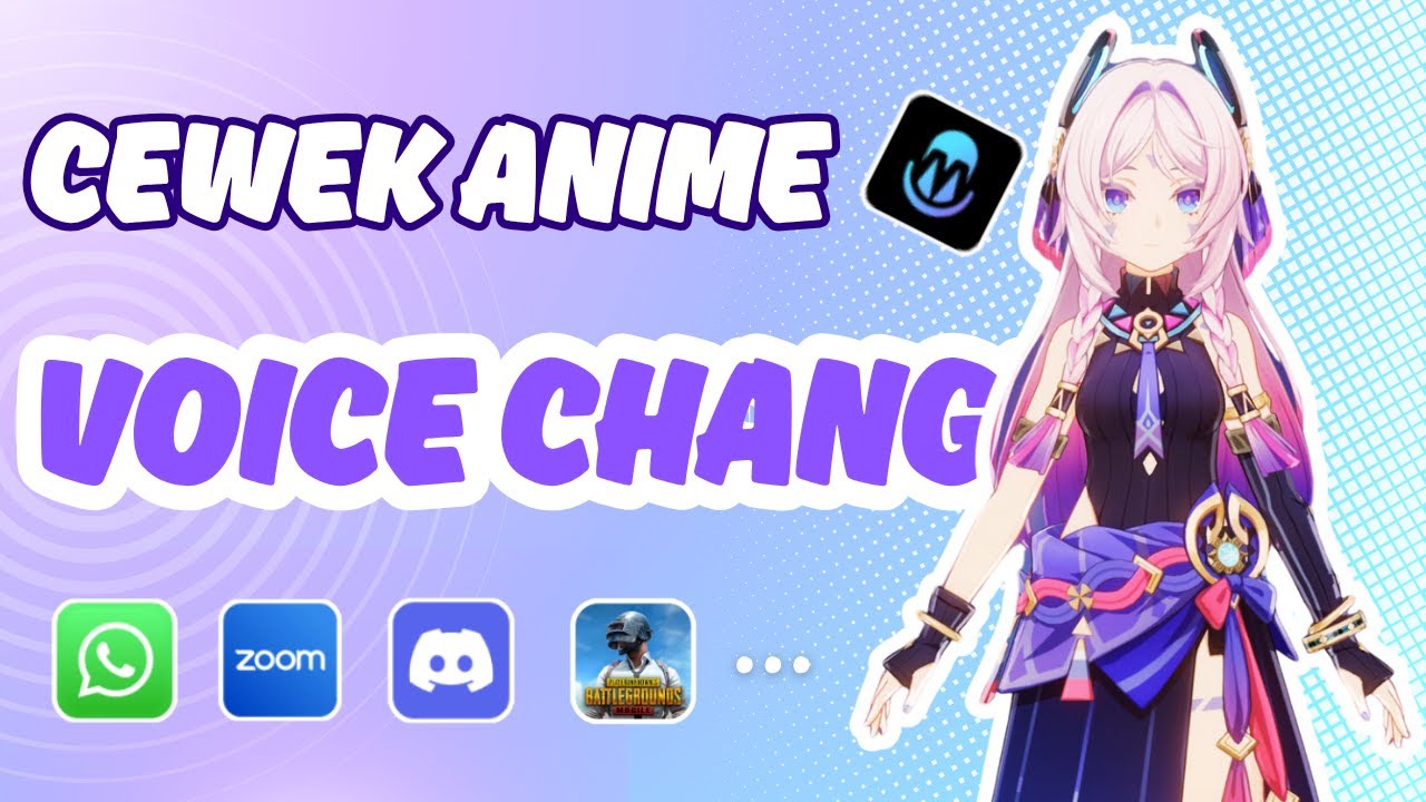 Video pengantar cara menggunakan voice changer ubah suara jadi suara anime