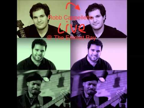 Robb Cappelletto Trio Live @ The Emmet