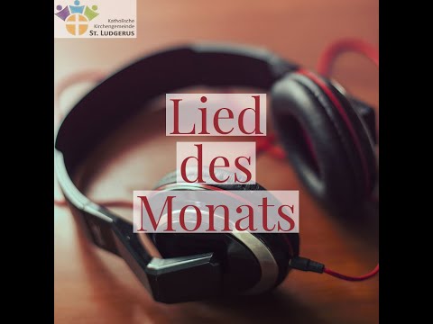 Lied des Monats  September GL 823