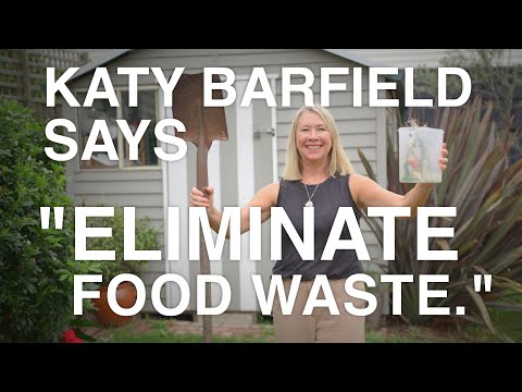 EP11: Katy Barfield — Eliminate Food Waste