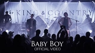 for KING &amp; COUNTRY - Baby Boy: LIVE from The Factory [Nashville, TN] (Official)