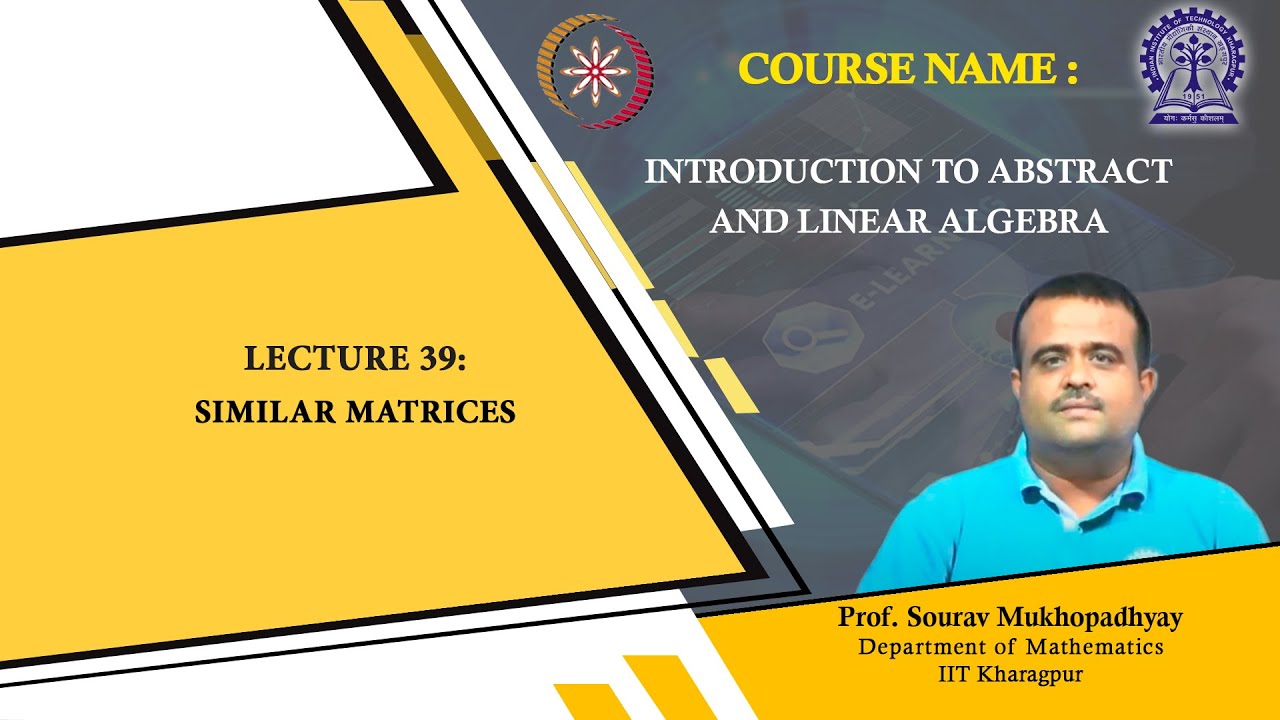 Lecture 39: Similar matrices