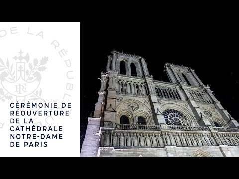 Cérémonie de réouverture de la cathédrale Notre-Dame de Paris.