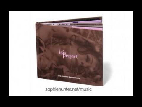 Poussieres D'Etoiles by Sophie Hunter from the album "Isis Project" (2005) produced by Guy Chambers