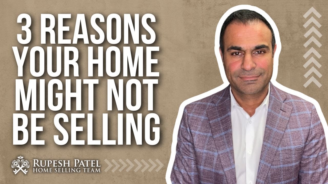 Why Isn’t My Home Selling?