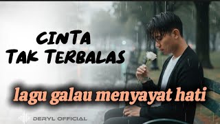Download lagu Cinta Tak Terbalas - deryl official | lagu galau menyayat hati (Original Lyrics Video)  mp3