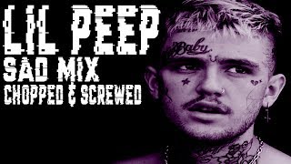 Lil Peep - Sad Mix | Chopped &amp; Screwed