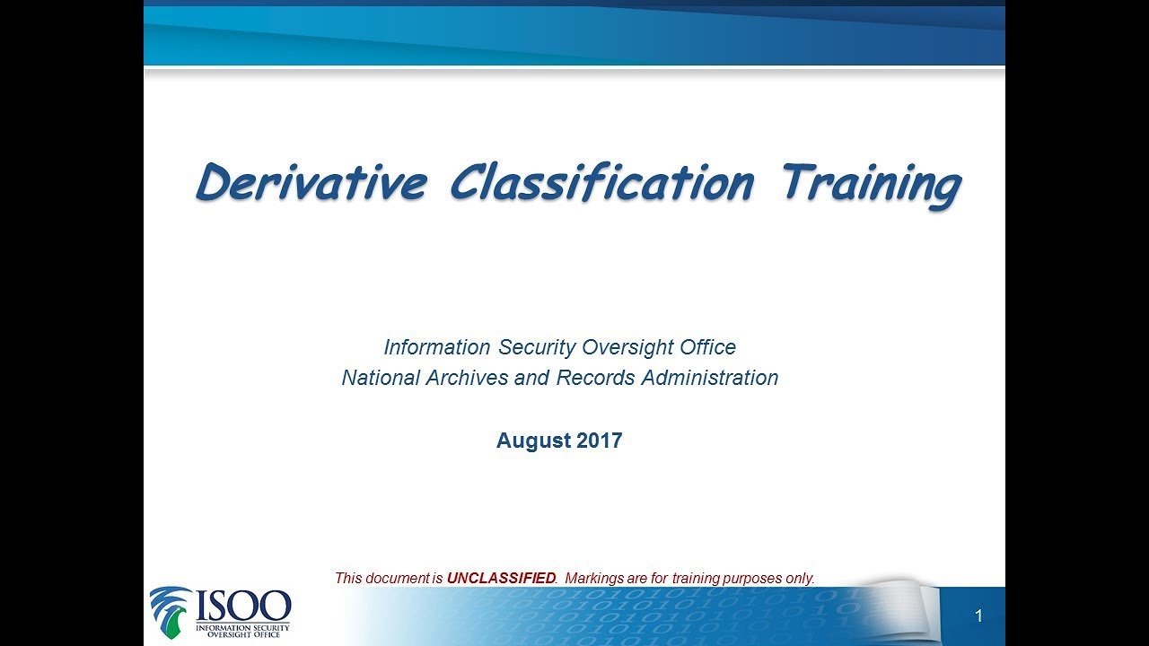 Derivative Classification Training - Revised