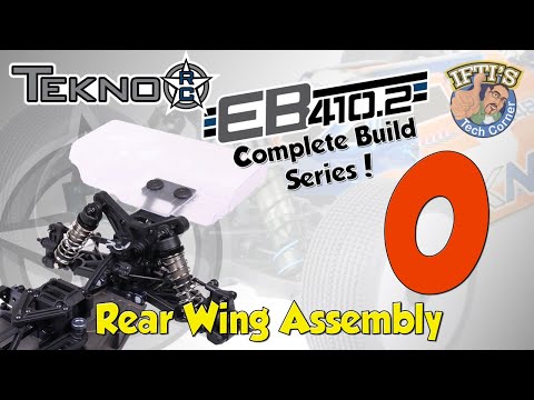 #15 Tekno EB410.2 - BUILD SERIES - Kit Bag O : Rear Wing Assembly